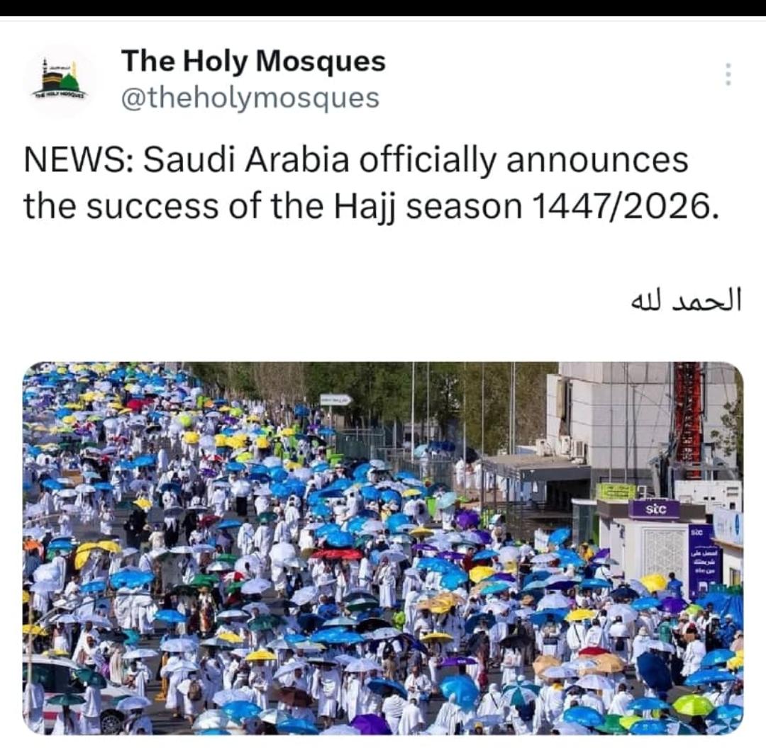 Saudi Arabia Officially Announced the Success of Hajj Season 1447/2026